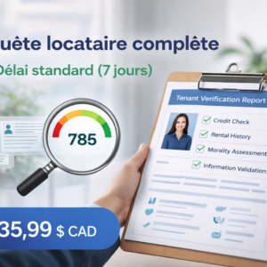 Enquête locataire complète – Délai standard (7 jours)